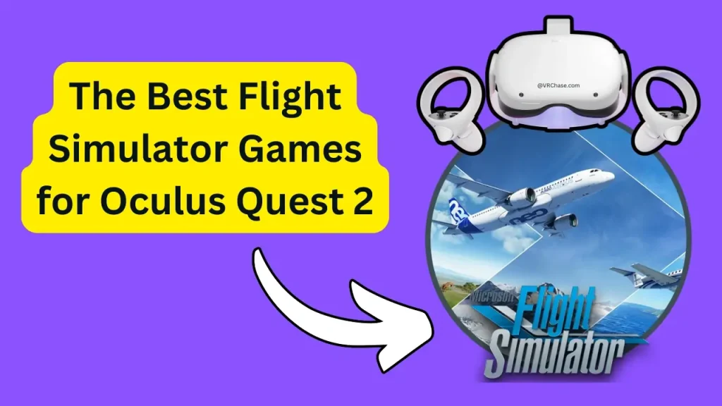 The-Best-Flight-Simulator-Games-for-Oculus-Quest-2