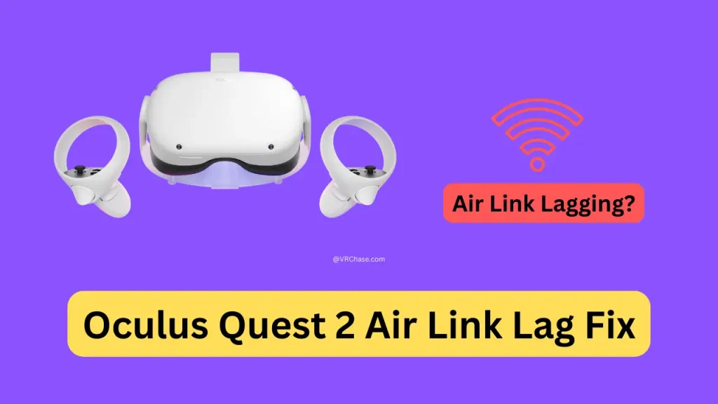 Oculus-Quest-2-Air-Link-Lag-Fix