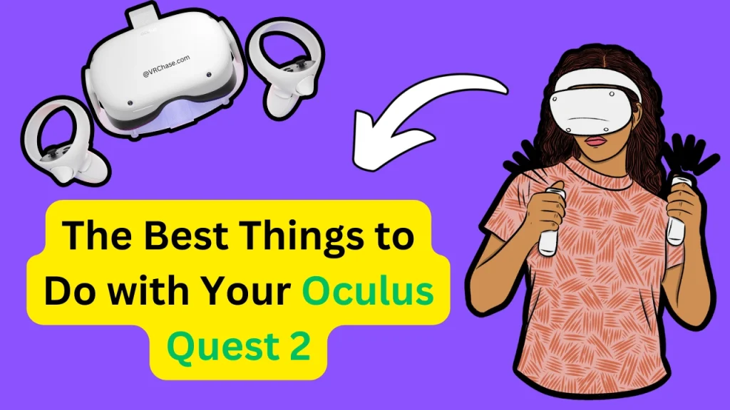 cool-Things-to-Do-with-Your-Oculus-Quest-2