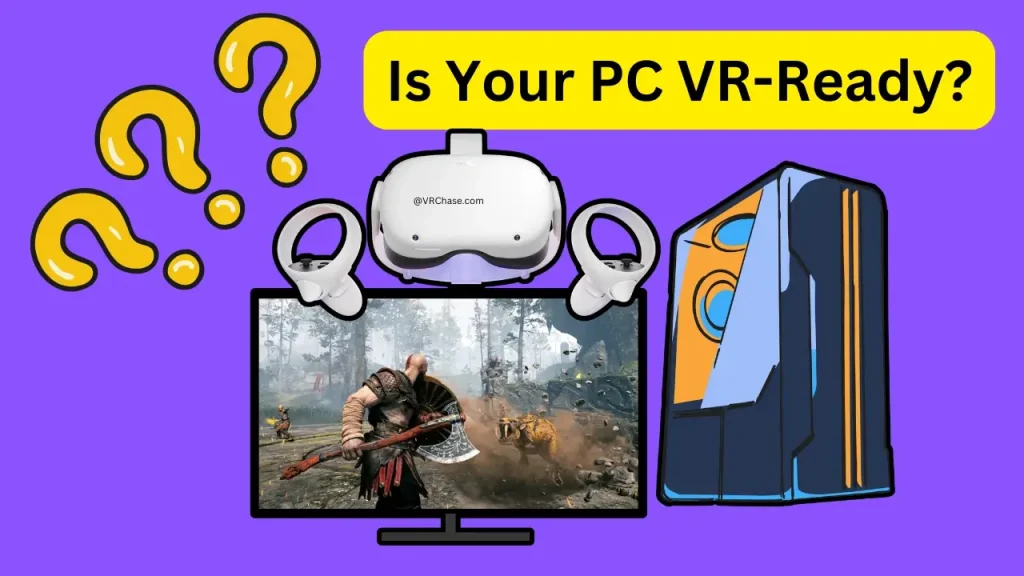 how-to-check-if-your-pc-is-vr-ready