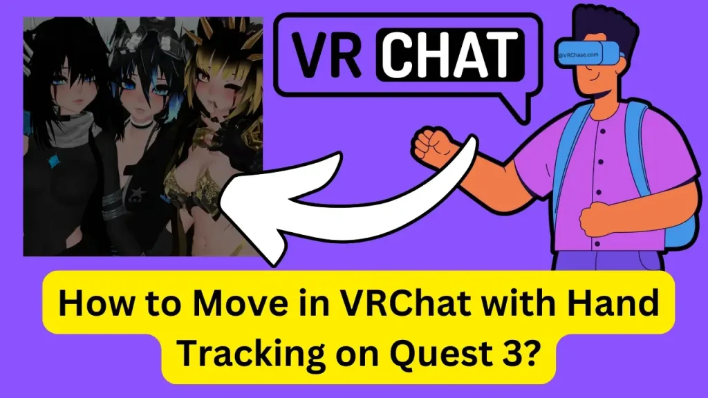 How-to-Move-in-VRChat-with-Hand-Tracking-on-Quest-3